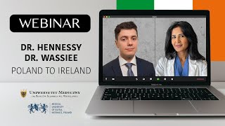 Poland to Ireland With Dr Hennessy amp Dr Wassiee Webinar [upl. by Rico]