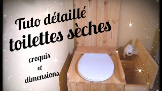 Comment fabriquer ses toilettes sèches  Tuto détaillé avec croquis et dimensions [upl. by Giwdul]