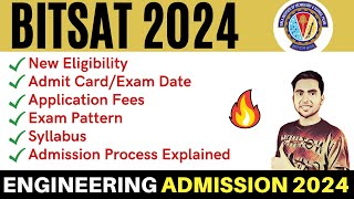 BITSAT 2024 Exam Date  BITS Pilani Admission 2024  Application Syllabus Preparation VITEEE 2024 [upl. by Stamata]