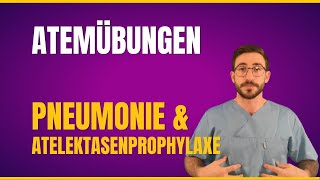 Atemübungen  Pneumonie amp Atelektasenprophylaxe [upl. by Ender496]