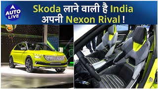 Skoda sub compact SUV to rival Nexon  Auto Live [upl. by Mercier778]