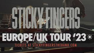 Sticky Fingers  Europe Tour 23 Interview [upl. by Idna]