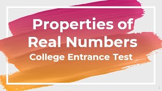 Properties of Real Numbers  College Entrance Exam Review Philippines  UPCAT ACET DCAT USTET [upl. by Pax]