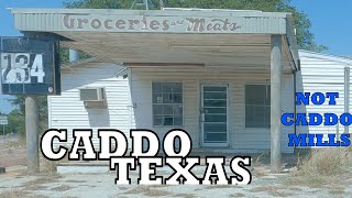 CADDO TEXAS NOT CADDO MILLS [upl. by Noyerb966]