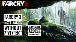 Far Cry Installation Without Any Error  Apunkagames  Farcry3 Compressed  Arshad Tech [upl. by Ameekahs]