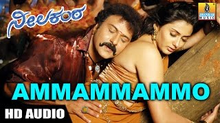 Ammammammo HD Audio Song  Neelakanta Kannada Movie  V Ravichandran  Namitha  Jhankar Music [upl. by Enened75]