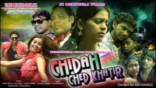 CHEDA CHED KHATIR PART1RAVI HANSDAPREM DANEW SANTHALI FILM [upl. by Henrietta]