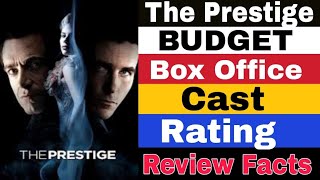 The Prestige  Review Boxes Office Collection Facts Hugh Jackman [upl. by Eicats]