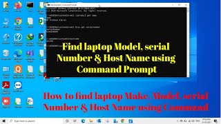 How to Find Laptop Model number and Serial number amp Host Name using Command Prompt in Hindi [upl. by Neyu]