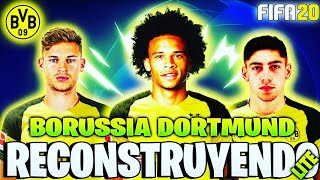 🔥RECONSTRUYENDO AL BORUSSIA DORTMUND  Fifa 20 Modo Carrera LITE [upl. by Faden]