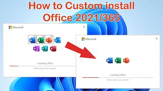 How to Install only specific Apps of MS Office 2021 or Office 365 [upl. by Anialed]