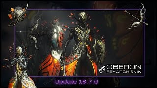 Warframe  Skins OBERON FEYARCH PARIS DRYADE ACKampBRUNT DANAUS [upl. by Aihsenad541]