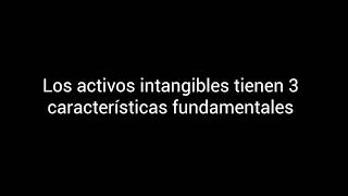 Las 3 características de los activos intangibles que debes conocer [upl. by Llednov194]