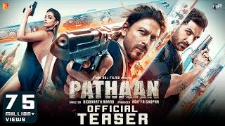 Pathaan  Official Teaser  Shah Rukh Khan  Deepika Padukone  John Abraham  Siddharth Anand [upl. by Acired]