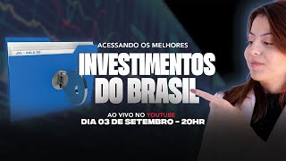 ACESSANDO OS MELHORES INVESTIMENTOS DO BRASIL  AULA 2 [upl. by Caren]