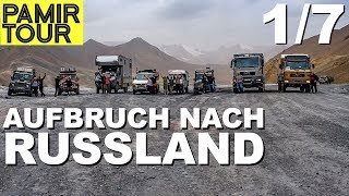 Aufbruch nach Russland  Pamir Tour Teil 1  4x4PASSION 196 [upl. by Nnaycart407]