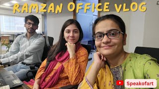 Ramzan Office Vlog  Ramzan Routine  Speak of Art [upl. by Sal]