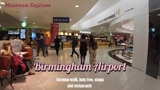 Birmingham Airport  BHX  Terminal walk Duty free shops and restaurants [upl. by Goldin]