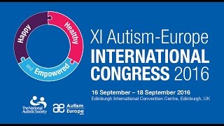 AutismEurope’s 11th International Congress Edinburgh 2016 [upl. by Field]