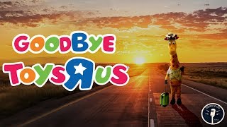 Toys R Us A Final Goodbye [upl. by Brockie]