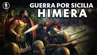 La Batalla de Himera  Guerra GrecoCartaginesa por Sicilia 480 AC [upl. by Lyndy]