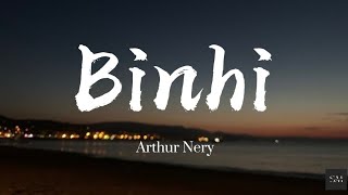 Binhi  Arthur Nery lyrics [upl. by Anthe]