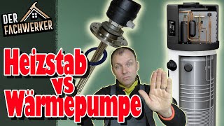 Faktencheck Heizstab vs WarmwasserWärmepumpe teuer gegen ineffizient [upl. by Adyahs965]