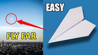 How To Make Paper Airplane Easy that Fly Far [upl. by Esta]