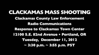 AUDIO Clackamas Town Center Mass Shooting Police Radio Communications [upl. by Enrobialc]