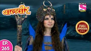 Baal Veer  Full Episode 265  4th May 2019 [upl. by Blanchard]