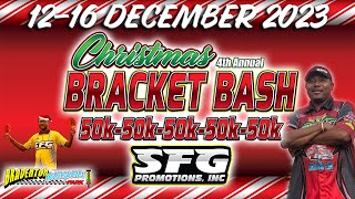 SFG  4th Annual Christmas Bracket Bash  FTI 50K  Thursday [upl. by Ellene]