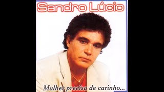 SANDRO LÚCIO MUSICA HOMEM DE PEDRA [upl. by Adlen]