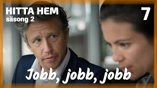 Jobb jobb jobb  ep 7  Hitta hem säsong 2 [upl. by Rabin]