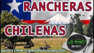 LAS MEJORES RANCHERAS CHILENAS MP32 [upl. by Ailee431]