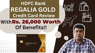 HDFC Bank Regalia Gold Credit Card Review [upl. by Iahcedrom30]