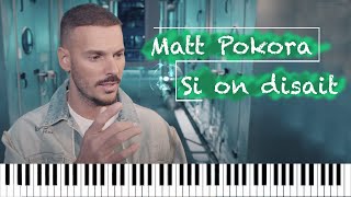 MPokora  Si on disait Piano Instrumentale avec Paroles [upl. by Rhpotsirhc639]