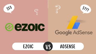 Ezoic VS Adsense Compare  A Detailed Analysis of Earnings Features and User Experience [upl. by Giuseppe]