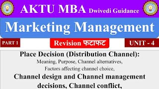 Place Decision Channel alternatives Marketing Management mba aktu mba notes aktu mba lectures [upl. by Aisetra51]