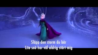 Slå Dig Fri  LyricsSångtekst Swedish quotLet It Goquot [upl. by Eitsyrk929]