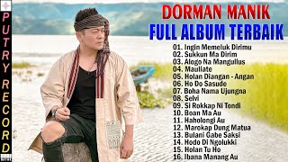 Dorman Manik Full Album Terbaik 2024 Ingin Memelluk Dirimu Lagu Pilihan Terbaik Dari DORMAN MANIK [upl. by Turmel]