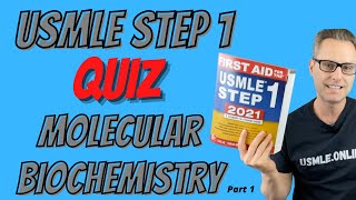 USMLE Step 1 Quiz Molecular Biochemistry 1 of 2 [upl. by Benetta396]