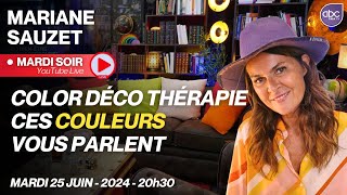 Ces couleurs qui parlent de vous soyez acteur de votre énergie  EN DIRECT avec Mariane SAUZET [upl. by Dore713]