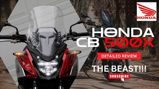 Adventure Awaits Honda CB500X  DETAILED REVIEW [upl. by Ahsiaa713]