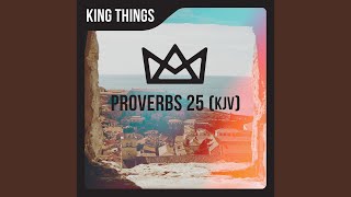 Proverbs 25 KJV [upl. by Cowles421]