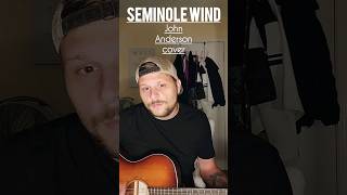 Seminole wind John Anderson cover acousticcover ilovecountrymusic countrysinger fyp cover [upl. by Jocko]