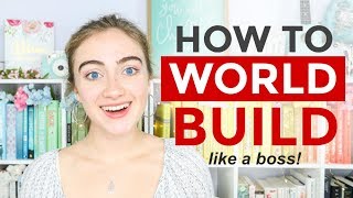 How to WORLD BUILD Like a Boss [upl. by Marya]