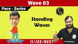 Waves L3  Standing Waves  Sonometer Wire  Resonance Column tube  Class 11  JEE  NEET  PACE [upl. by Iy]