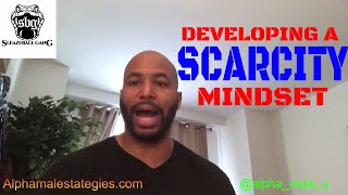 How To Avoid Falling Into A Scarcity Mindset amp The Importance Of Always Progressing Things [upl. by Nanny103]