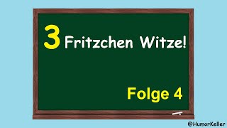 3 Freche Fritzchen Witze  Folge 4  HumorKeller 2023 [upl. by Merriam]