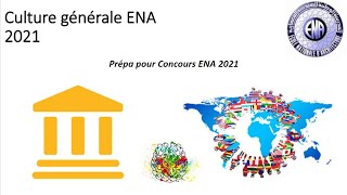 Comment préparer parfaitement pour concours ENA 2021 Culture générale  astuces pour ENA [upl. by Beesley194]